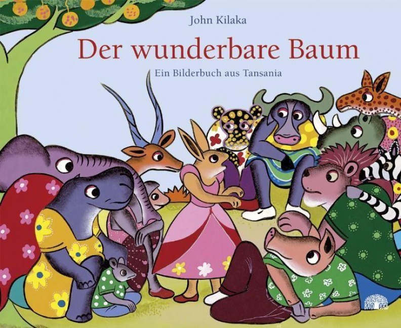 Der wunderbare Baum - John Kilaka