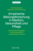 Cover-Bild zum Titel 'Empirische Bildungsforschung in Medizin, Gesundheit und Pflege' von ''