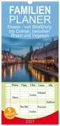 Cover-Bild zum Titel 'Familienplaner 2027 - Elsass - von Straßburg bis Colmar, zwischen Rhein und Vogesen mit 5 Spalten (Wandkalender, 21 x 45 cm) CALVENDO' von 'Stephan Käufer'