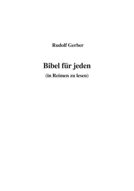 Bibel für jeden (in Reimen zu lesen) - 