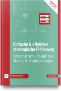 Einfache & effektive strategische IT-Planung - Inge Hanschke