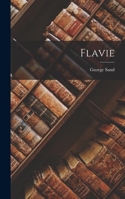 Flavie - George Sand