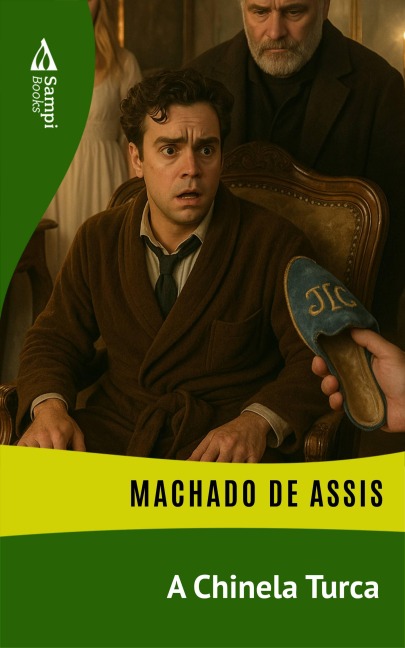 A Chinela Turca - Machado De Assis