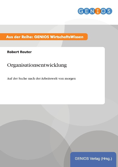 Organisationsentwicklung - Robert Reuter