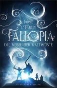 Fallopia: Die Nebel der Kaltwüste - Jamie L. Farley