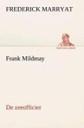 Cover-Bild zum Titel 'Frank Mildmay De zeeofficier' von 'Frederick Marryat'