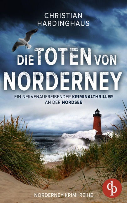 Die Toten von Norderney - Christian Hardinghaus