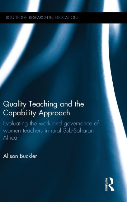 Quality Teaching and the Capability Approach - Alison Buckler