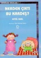 Nerden Cikti Bu Kardes - Aytül Akal