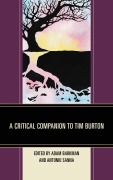 Cover-Bild zum Titel 'A Critical Companion to Tim Burton' von ''
