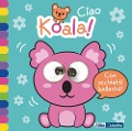 Cover-Bild zum Titel 'Ciao koala! Occhietti ballerini' von ''