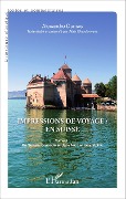Cover-Bild zum Titel 'Impressions de voyage : en Suisse' von 'Alexandre Dumas'