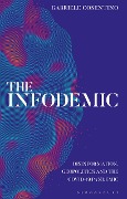 Cover-Bild zum Titel 'The Infodemic' von 'Gabriele Cosentino'