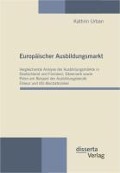 Cover-Bild zum Titel 'Europäischer Ausbildungsmarkt' von 'Kathrin Urban'