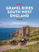 Gravel Rides South West England - Katherine Moore