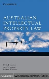 Australian Intellectual Property Law - Mark J. Davison