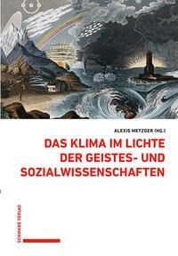 Das Klima im Lichte der Geistes- und Sozialwissenschaften - 