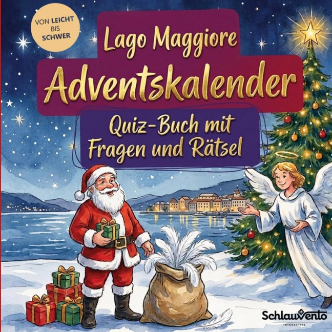 Lago Maggiore Adventskalender: Quiz-Buch mit Fragen und Rätsel - Schlauvento Interactive