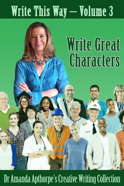 Write Great Characters - Amanda Apthorpe