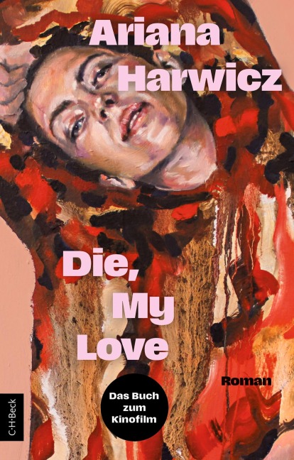 Die, my love - Ariana Harwicz