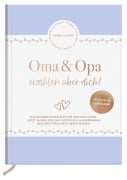 Cover-Bild zum Titel 'Oma und Opa erzählen über dich' von 'Elma Van Vliet'