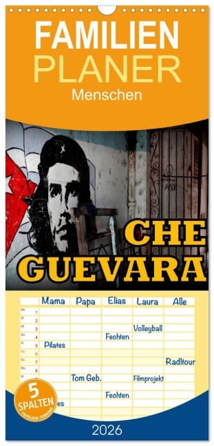 Familienplaner 2026 - CHE GUEVARA mit 5 Spalten (Wandkalender, 21 x 45 cm) CALVENDO - Henning von Löwis of Menar