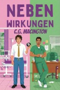 Cover-Bild zum Titel 'Nebenwirkungen (Die Ärzte vom St. Jude, #2)' von 'C. G. Macington'