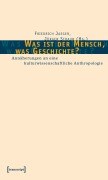 Cover-Bild zum Titel 'Was ist der Mensch, was Geschichte?' von ''