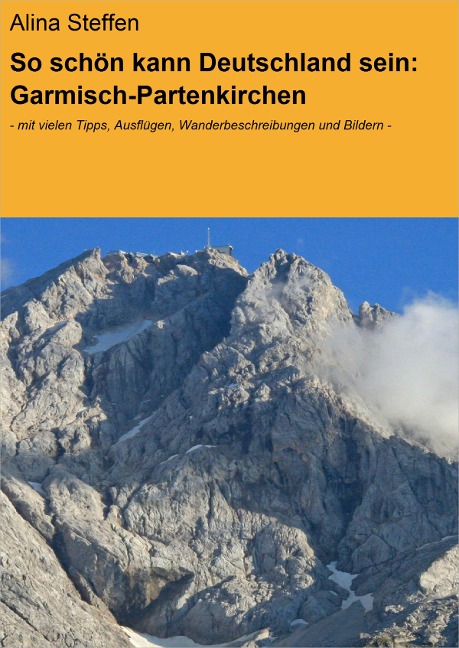 So schön kann Deutschland sein: Garmisch-Partenkirchen - Alina Steffen