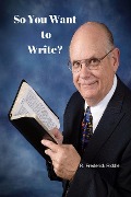 Cover-Bild zum Titel 'So You Want To Write?' von 'R Frederick Riddle'