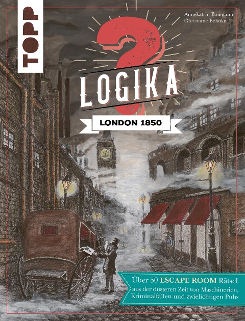 Logika - London 1850 - Annekatrin Baumann