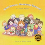 Cover-Bild zum Titel 'Gente Especial, Necesidades Especiales / Special People, Special Ways' von 'Arlene Maguire'