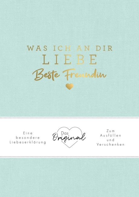 Was ich an dir liebe, beste Freundin - Alexandra Reinwarth