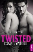 Cover-Bild zum Titel 'Twisted - Riskante Wahrheit' von 'Cynthia Eden'