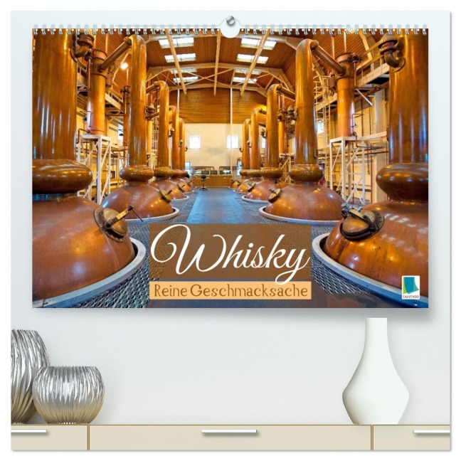 Whisky: Reine Geschmacksache (hochwertiger Premium Wandkalender 2026 DIN A2 quer), Kunstdruck in Hochglanz - Calvendo Calvendo