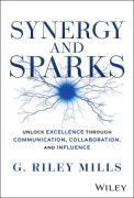 Cover-Bild zum Titel 'Synergy and Sparks' von 'G. Riley Mills'