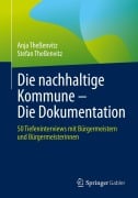 Die nachhaltige Kommune - Die Dokumentation - Anja Theßenvitz, Stefan Theßenvitz