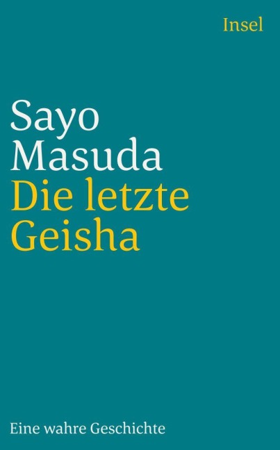 Die letzte Geisha - Sayo Masuda