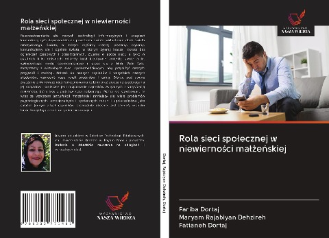 Rola sieci spo¿ecznej w niewierno¿ci ma¿¿e¿skiej - Fariba Dortaj, Maryam Rajabiyan Dehzireh, Fattaneh Dortaj