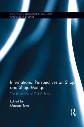International Perspectives on Shojo and Shojo Manga - 