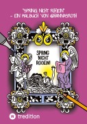 Cover-Bild zum Titel '"Spring nicht R(h)ein"' von 'Hanna Roth'