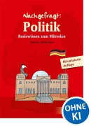 Cover-Bild zum Titel 'Nachgefragt: Politik' von 'Christine Schulz-Reiss'