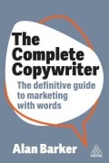 Cover-Bild zum Titel 'The Complete Copywriter' von 'Alan Barker'
