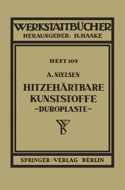 Hitzehärtbare Kunststoffe (Duroplaste) - A. Nielsen