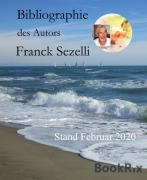 Cover-Bild zum Titel 'Bibliographie' von 'Franck Sezelli'
