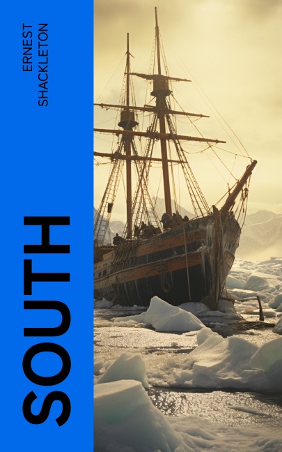 South - Ernest Shackleton