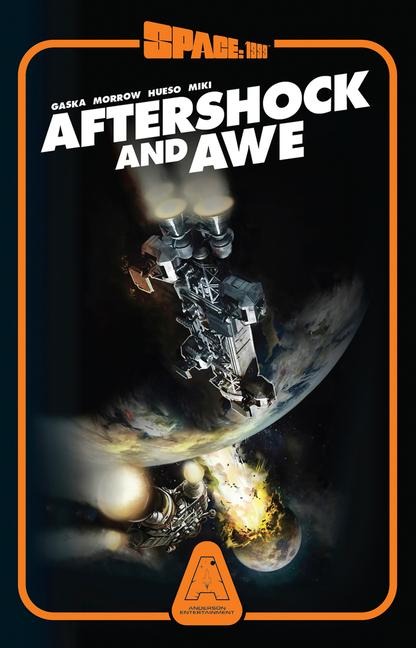 Space: 1999 Aftershock and Awe - Gerry Alexander Anderson