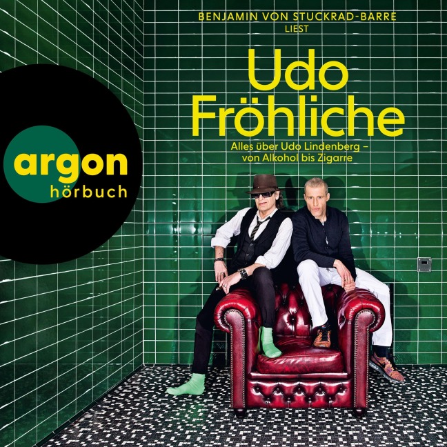 Udo Fröhliche - Benjamin von Stuckrad-Barre