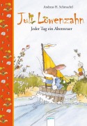 Cover-Bild zum Titel 'Juli Löwenzahn. Jeder Tag ein Abenteuer' von 'Andreas H. Schmachtl'