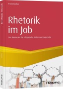 Cover-Bild zum Titel 'Rhetorik im Job' von 'Frank Becher'